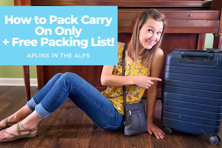 How to Pack a CarryOn + Printable Travel Packing List Aplins in the Alps