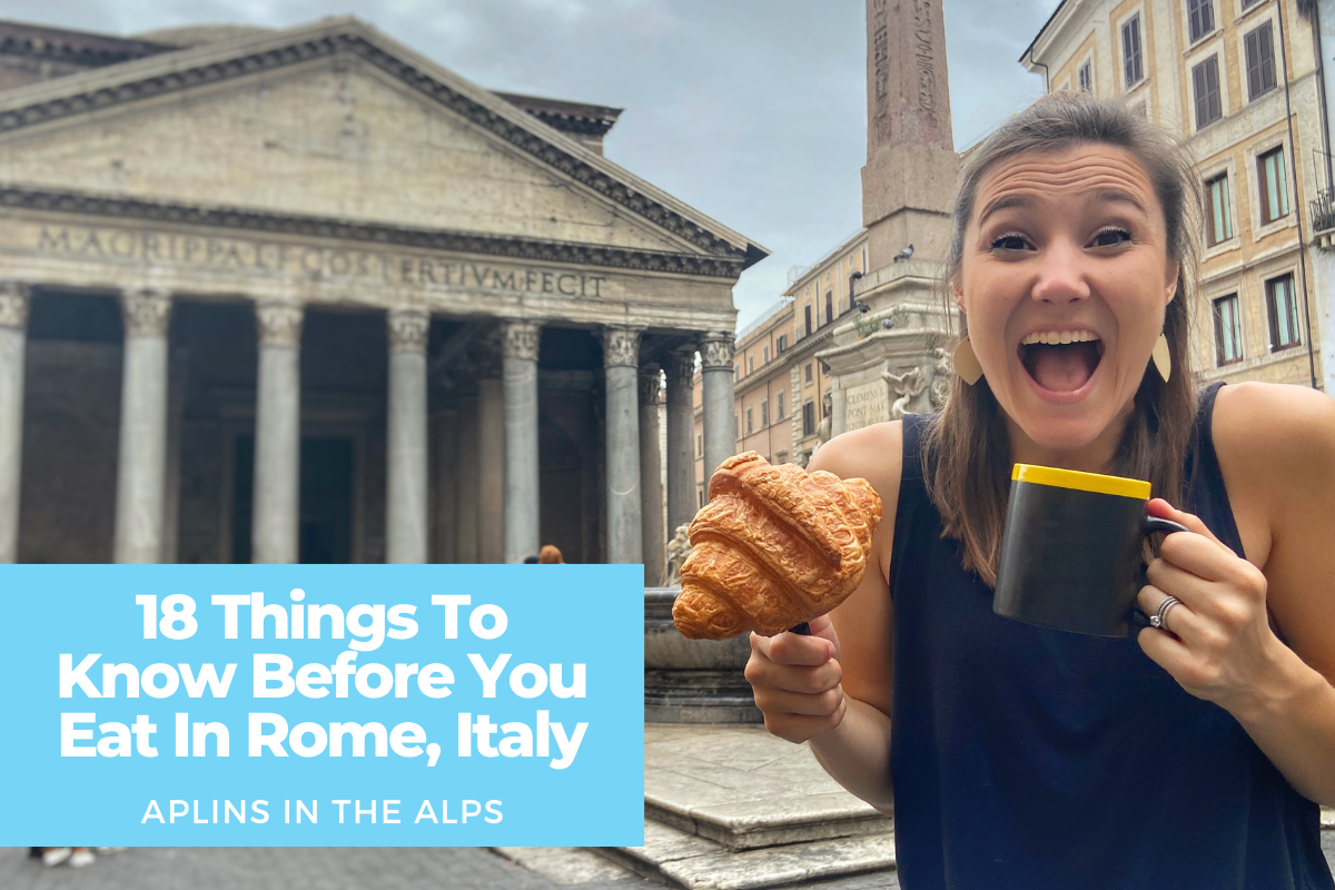 Jana Aplin standing in from of the Pantheon in Rome, Italy. 18 Things To Know Before You Eat In Rome, Italy by Aplins in the Alps