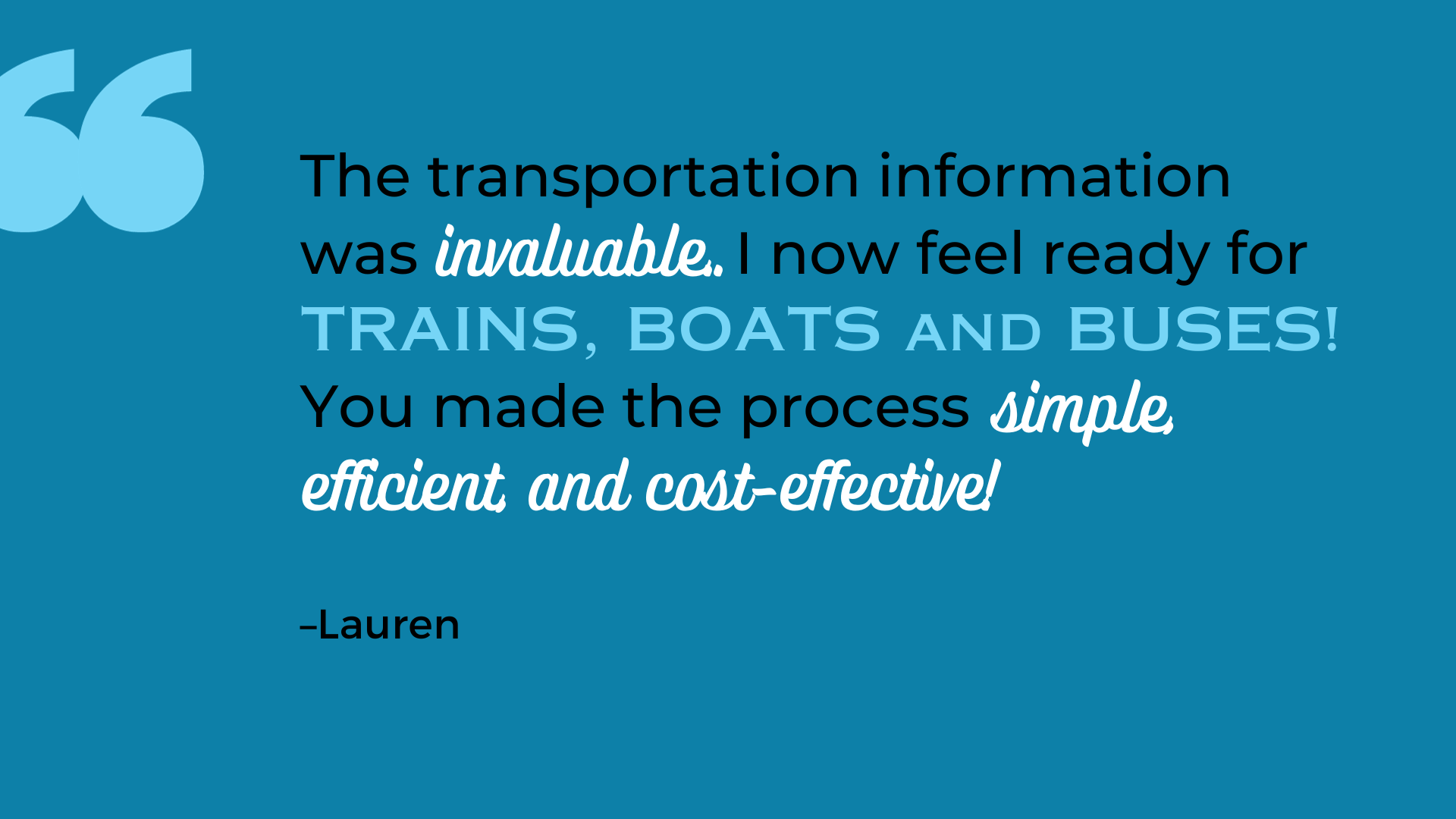 Traveler testimonial