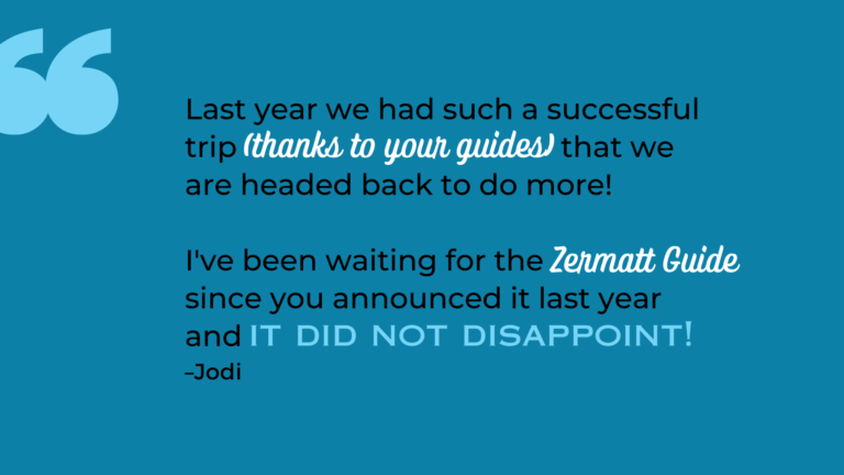 Testimonial quote about Zermatt guide