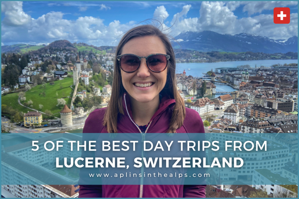5 of the best day trips from lucerne switzerland rigi pilatus titlis blog thumbnail for aplins in the alps