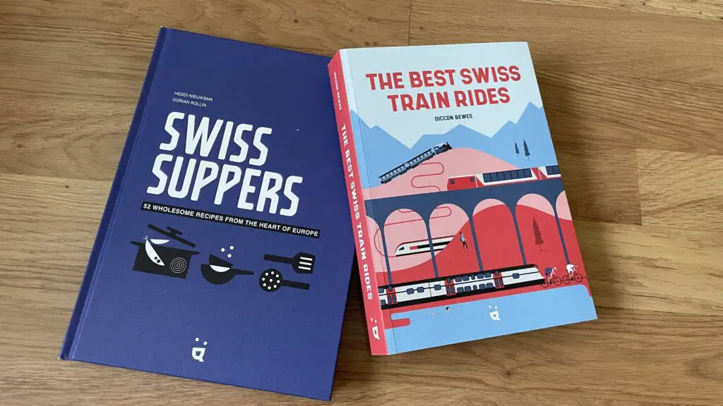 Swiss suppers book Best Swiss Train rides book