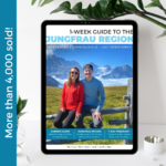 1-Week Guide to the Jungfrau Region