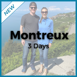3-Day Guide To Montreux + The Swiss Riviera