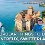 15 popular things to do in montreux, switzerland by Aplins in the Alps